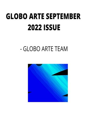 cover image of GLOBO ARTE SEPTEMBER 2022 ISSUE